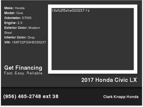 2017 Honda Civic LX - cars & trucks - by dealer - vehicle automotive... for sale in Pharr, TX