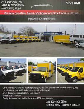 WE HAVE BOX TRUCKS FOR SALE WE FINANCE BUY HERE PAY HERE for sale in Houston, TX