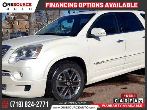 2012 GMC Acadia Denali FOR ONLY 275/mo! - - by dealer for sale in Colorado Springs, CO