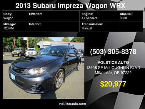 2013 Subaru Impreza Wagon WRX 5dr Man WRX STI *NEW CLUTCH* - cars &... for sale in Milwaukie, OR
