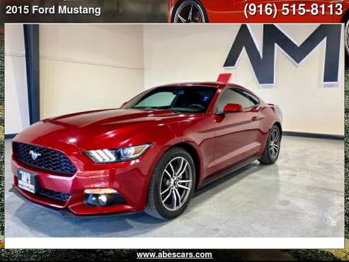 2015 FORD MUSTANG 2DR FASTBACK ECOBOOST - cars & trucks - by dealer... for sale in Sacramento , CA