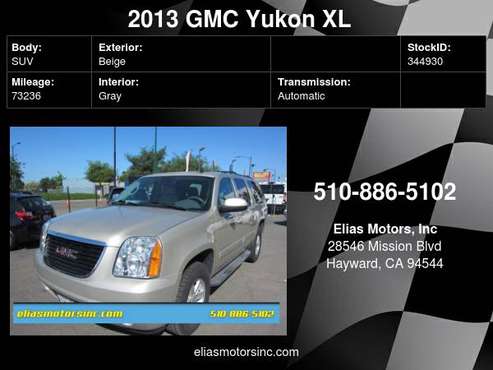 2013 GMC Yukon XL SLT 1500 4x4 4dr SUV - - by dealer for sale in Hayward, CA
