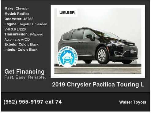 2019 Chrysler Pacifica Touring L - cars & trucks - by dealer -... for sale in Bloomington, MN