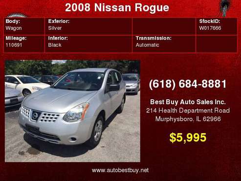 2008 Nissan Rogue S Crossover 4dr Call for Steve or Dean for sale in Murphysboro, IL