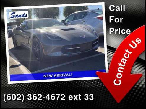 2015 Chevrolet Chevy Corvette *Save MORE!* - cars & trucks - by... for sale in Surprise, AZ