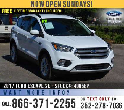 *** 2017 Ford Escape SE *** SYNC - Cruise Control - SIRIUS - cars &... for sale in Alachua, FL