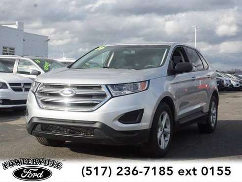 2016 Ford Edge SE - SUV - cars & trucks - by dealer - vehicle... for sale in Fowlerville, MI