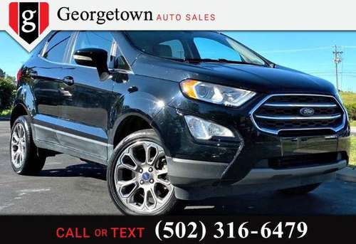 2018 Ford EcoSport Titanium - cars & trucks - by dealer - vehicle... for sale in Georgetown, KY