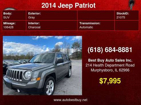 2014 Jeep Patriot Sport 4dr SUV Call for Steve or Dean - cars & for sale in Murphysboro, IL
