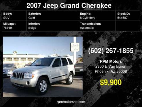 2007 Jeep Grand Cherokee Laredo 4WD - cars & trucks - by dealer -... for sale in Phoenix, AZ