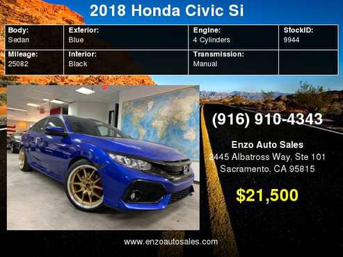 2018 Honda Civic Si Sedan Manual for sale in Sacramento , CA
