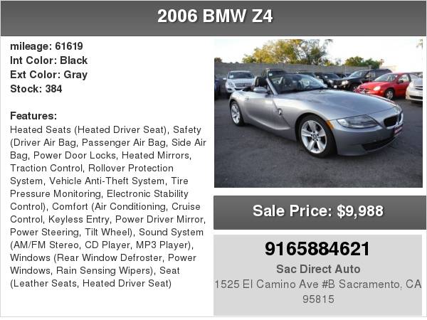 2006 BMW Z4 Roadster 3.0i 6 SPEED MANUAL 61K MILES HARD TO FIND for sale in Sacramento , CA
