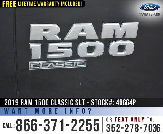 *** 2019 Ram 1500 Classic SLT 4WD *** SiriusXm - Flex Fuel - Camera... for sale in Alachua, FL – photo 10