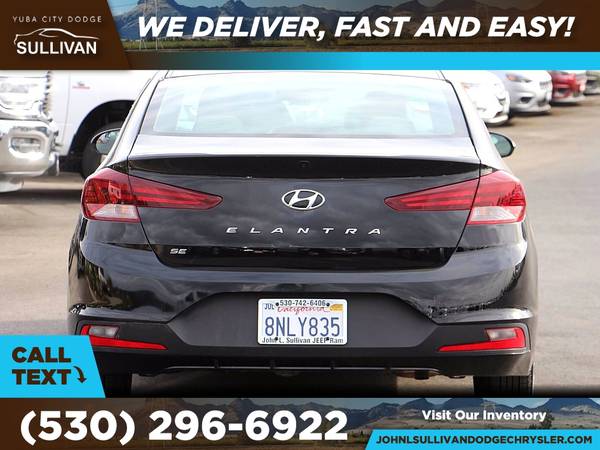 2019 Hyundai Elantra SE FOR ONLY 263/mo! - - by for sale in Yuba City, CA – photo 7