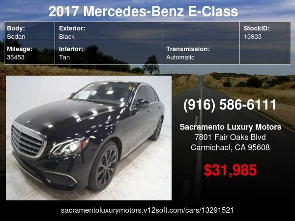 2017 Mercedes-Benz E-Class E 300 LOW MILES E300 E350 FINANCING... for sale in Carmichael, CA – photo 22
