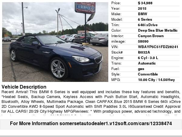 2015 BMW 6 SERIES 640I XDRIVE CALL/TEXT D for sale in Somerset, WI – photo 17