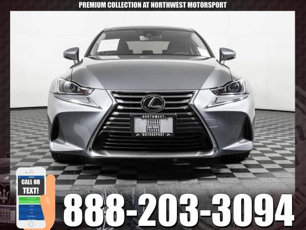 PREMIUM 2018 Lexus IS300 AWD - - by dealer for sale in PUYALLUP, WA – photo 7