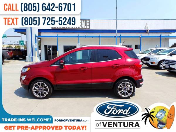 317/mo - 2019 Ford EcoSport Titanium - - by dealer for sale in Ventura, CA – photo 3
