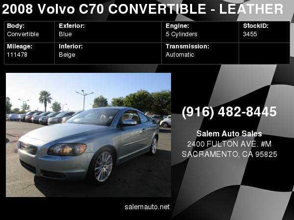 2008 Volvo C70 CONVERTIBLE - AC WORKS - LEATHER AND HEATED SEATS - 5... for sale in Sacramento , CA – photo 10