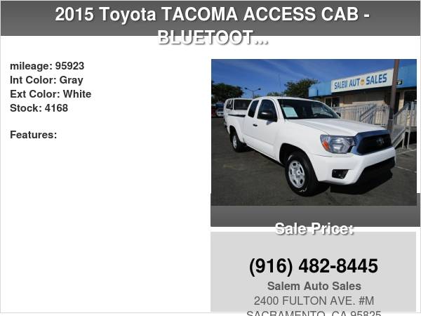 2015 Toyota TACOMA ACCESS CAB - RECENTLY SMOGGED - BLUETOOTH - AC for sale in Sacramento, NV – photo 14