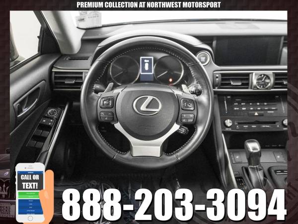 PREMIUM 2018 Lexus IS300 AWD - - by dealer for sale in PUYALLUP, WA – photo 13