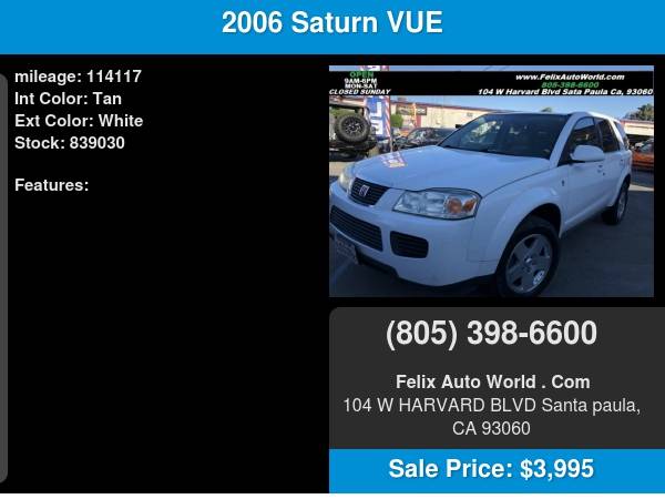 2006 Saturn VUE 4dr V6 Auto FWD www.FelixAutoWorld.com - cars &... for sale in Santa Paula, CA – photo 10