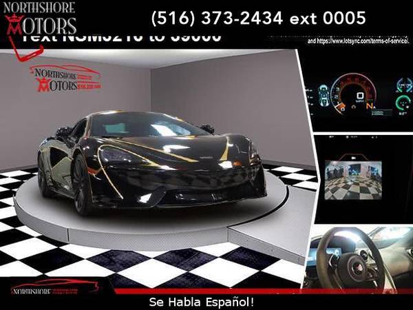2017 McLaren 570S Base - coupe - cars & trucks - by dealer - vehicle... for sale in Syosset, NY