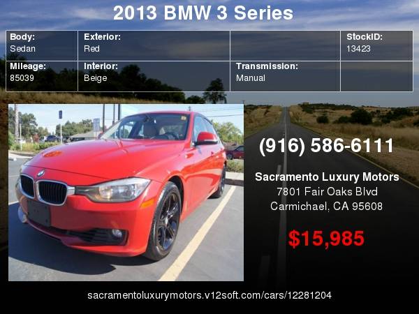 2013 BMW 3 Series 328i 6 SPEED STICK SHIFT HARD TO FIND WARRANTY... for sale in Carmichael, CA – photo 24