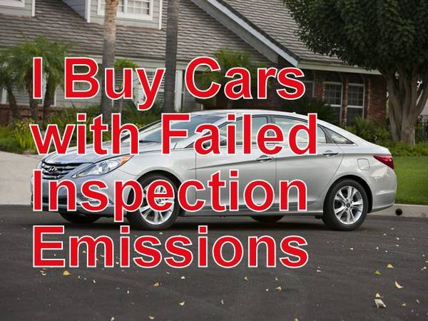 I Buy Cars with Failed inspection or Emission - - by for sale in Fairfax, District Of Columbia – photo 2