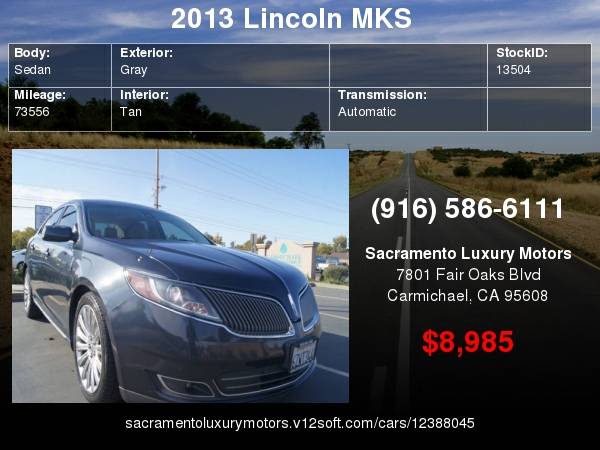 2013 Lincoln MKS LOADED LOW MILES WARRANTY FINANCING AVAILABLE... for sale in Carmichael, CA – photo 21