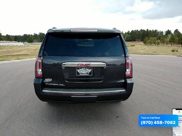 2017 GMC Yukon XL 4WD 4dr Denali - CALL/TEXT TODAY! - cars & trucks... for sale in Sterling, CO – photo 5