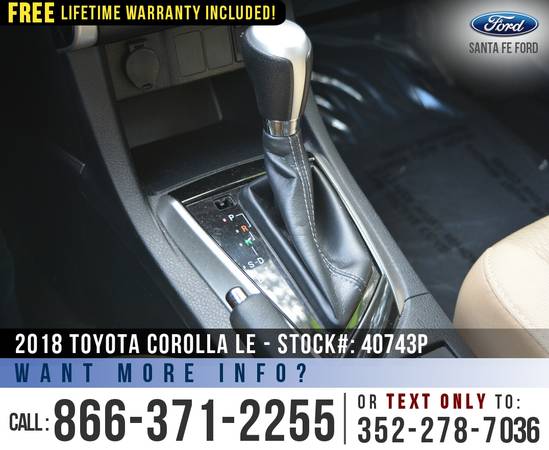 ‘18 Toyota Corolla LE *** Touchscreen, Cruise Control, Bluetooth ***... for sale in Alachua, FL – photo 17