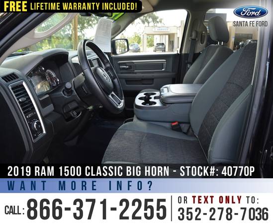 *** 2019 RAM 1500 CLASSIC BIG HORN *** Touchscreen, Bedliner -... for sale in Alachua, FL – photo 13