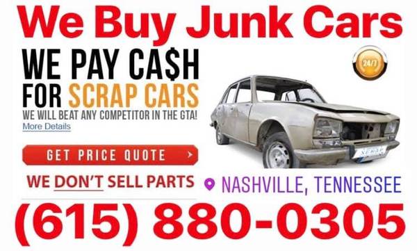 WE BUY JUNK CARS / CASH FOR CAR / BUYERS BAD CARS for sale in Antioch, TN