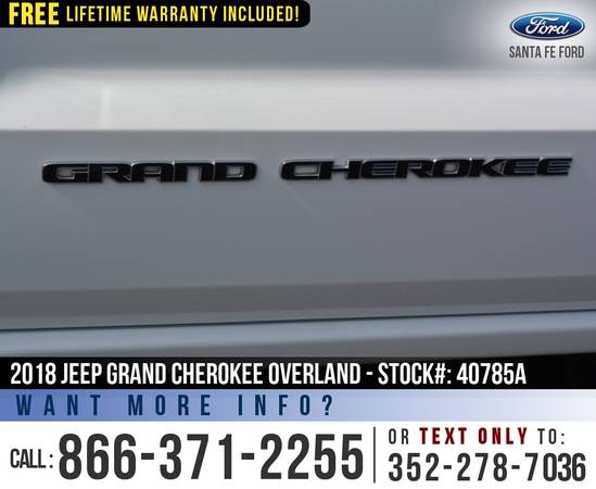 2018 JEEP GRAND CHEROKEE OVERLAND 4X4 *** 4WD, Sunroof *** - cars &... for sale in Alachua, FL – photo 9