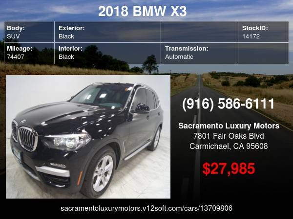2018 BMW X3 xDrive30i AWD LOADED WARRANTY LOW MILES X 3 BAD CREDIT... for sale in Carmichael, CA – photo 24