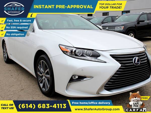 $256/mo - 2016 Lexus ES 300H - Easy Financing! - cars & trucks - by... for sale in Columbus, OH