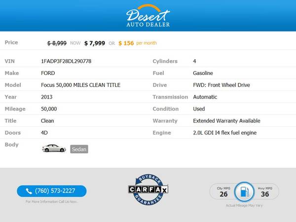 2013 Ford Focus 50,000 MILES CLEAN TITLE SE Sedan LOADED W/ OPTIONS!... for sale in Palm Desert , CA – photo 2