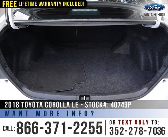 ‘18 Toyota Corolla LE *** Touchscreen, Cruise Control, Bluetooth ***... for sale in Alachua, FL – photo 19