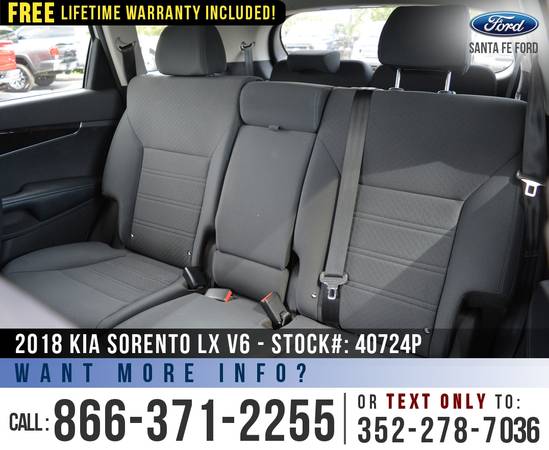 *** 2018 KIA SORENTO LX SUV *** Bluetooth - Cruise Control - SIRIUS... for sale in Alachua, FL – photo 17