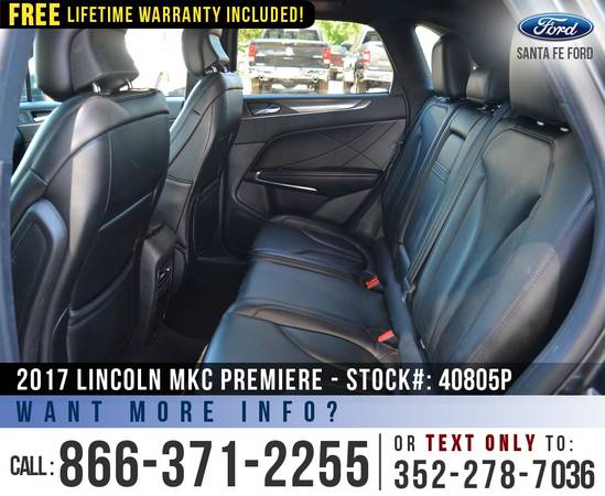 *** 2017 LINCOLN MKC PREMIERE *** Remote Start - Leather Seats... for sale in Alachua, GA – photo 16