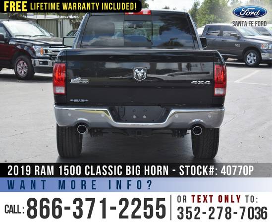 *** 2019 RAM 1500 CLASSIC BIG HORN *** Touchscreen, Bedliner -... for sale in Alachua, FL – photo 6