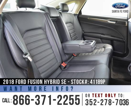 18 Ford Fusion Hybrid SE Leather Seats, Touchscreen - SiriusXM for sale in Alachua, FL – photo 20
