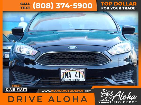 2018 Ford Focus SE Sedan 4D 4 D 4-D for only 259/mo! - cars & for sale in Honolulu, HI – photo 9