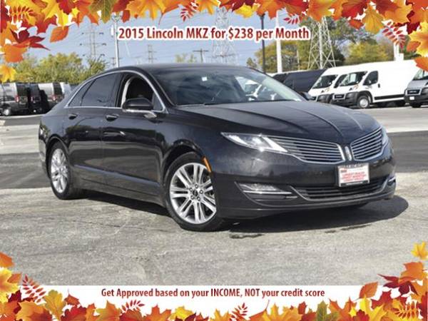 Get a 2015 Lincoln MKZ for $238/mo BAD CREDIT NO PROBLEM - cars &... for sale in Des Plaines, IL
