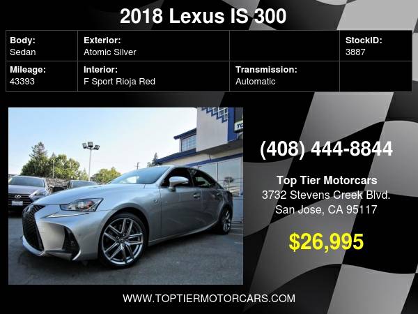 2018 Lexus IS 300 F Sport, Rioja Red interior, Navigation, Warranty... for sale in San Jose, CA – photo 2