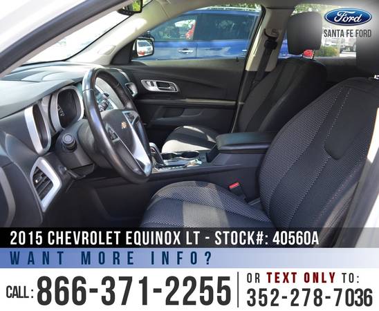 *** 2015 CHEVROLET EQUINOX LT *** Remote Start - Cruise - Bluetooth... for sale in Alachua, FL – photo 21
