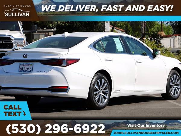 2020 Lexus ES ES 300h 300 h 300-h FOR ONLY 673/mo! for sale in Yuba City, CA – photo 6