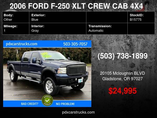 2006 FORD F-250 XLT CREW CAB 4X4 LONG BED DIESEL BULLET PROOFED XLT... for sale in Gladstone, OR – photo 24