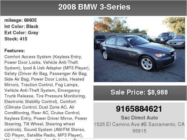 2008 BMW 3 Series 328I 69K MILES ONLY 6 SPEED MANUAL (HARD TO FIND) for sale in Sacramento , CA